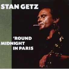 STAN GETZ-ROUND MIDNIGHT IN PARIS (CD)