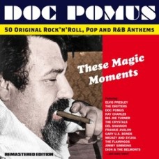 DOC POMUS-THESE MAGIC MOMENTS -.. (2CD)