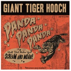 GIANT TIGER HOOCH-TBA (CD)