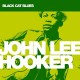 JOHN LEE HOOKER-BLACK CAT BLUES (CD)