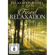 SPECIAL INTEREST-FOREST RELAXATION (DVD)