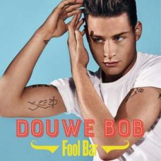 DOUWE BOB-FOOL BAR (CD)