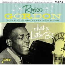 ROSCO GORDON-JUST A LITTLE BIT PLUS.. (2CD)