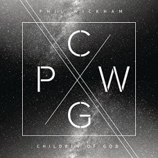 PHIL WICKHAM-CHILDREN OF GOD (CD)