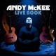 ANDY MCKEE-LIVE BOOK (CD)