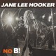 JANE LEE HOOKER-NO B! (CD)