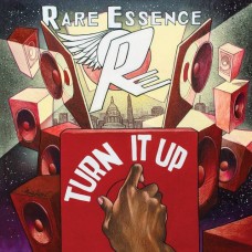 RARE ESSENCE-TURN IT UP (CD)