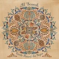 AL SCORCH-CIRCLE ROUND THE SIGNS (CD)