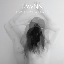 FAWNN-ULTIMATE OCEANS -LTD- (LP)