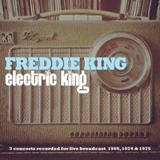FREDDIE KING-ELECTRIC KING (2CD)