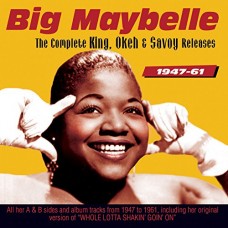 BIG MAYBELLE-COMPLETE KING, OKEH AND.. (2CD)
