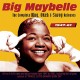 BIG MAYBELLE-COMPLETE KING, OKEH AND.. (2CD)