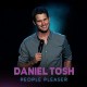 DANIEL TOSH-PEOPLE PLEASER (CD)