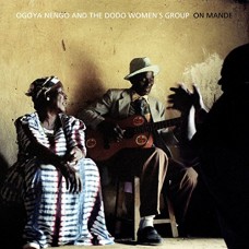 OGOYA NENGO & THE DODO WOMEN GROUP-ON MANDE (LP)