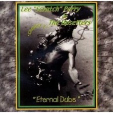 LEE 'SCRATCH' PERRY & THE UPSETTERS-ETERNAL DUBS CHAPTER 2 (LP)