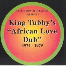 KING TUBBY-AFRICAN LOVE DUB (1974.. (LP)