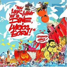 LYRICS BORN-NOW LOOK WHAT YOU'VE DONE (CD)