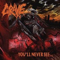 GRAVE-YOU'LL NEVER SEE -REMAST- (LP)