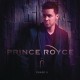 PRINCE ROYCE-PHASE II (CD)