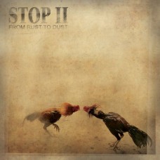 STOP II-FROM RUST TO DUST (10")