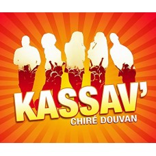 KASSAV-CHIRE DOUVAN - BEST OF (2CD)