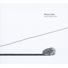 MIRA, UN LOBO-HEART BEATS SLOW (LP+CD)