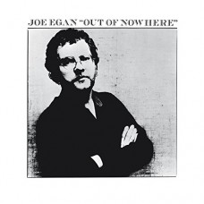 JOE EGAN-OUT OF NOWHERE (LP)