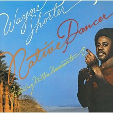WAYNE SHORTER-NATIVE DANCER -LTD- (CD)