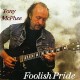 TONY MCPHEE-FOOLISH PRIDE (CD)