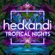 V/A-HED KANDI TROPICAL NIGHTS (CD)