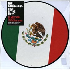 NOEL GALLAGHER HIGH FLYING BIRDS-EL MEXICANO (12")