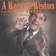 NORMAN WISDOM-WORLD OF WISDOM -REISSUE- (CD)