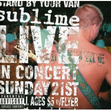 SUBLIME-STAND BY YOUR VAN (CD)