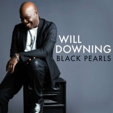 WILL DOWNING-BLACK PEARLS (CD)