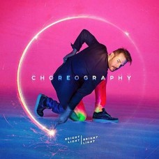 BRIGHT LIGHT BRIGHT LIGHT-CHOREOGRAPHY (CD)