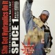 SPICE 1-SHE GOT HYDRAULICS ON IT (12")