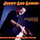JERRY LEE LEWIS-ROCKIN' MY LIFE AWAY (CD)