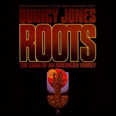 QUINCY JONES-ROOTS:SAGA OF AN.. (CD)