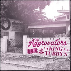 AGGROVATORS-DUBBING AT KING TUBBY'S (2LP)