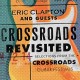 ERIC CLAPTON-CROSSROADS REVISITED (3CD)