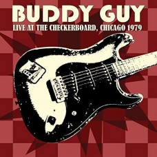 BUDDY GUY-LIVE AT CHECKBOARD.. (CD)
