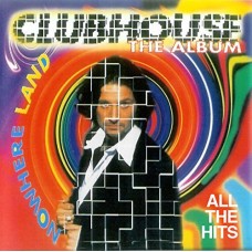 CLUBHOUSE-ALL THE HITS (2CD)