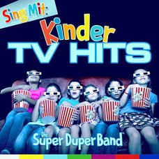 SUPER-DUPER BAND-SING MIT: KINDER TV HITS (CD)