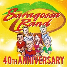 SARAGOSSA BAND-40TH ANNIVERSARY (CD)