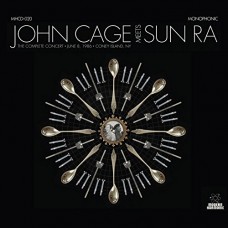 JOHN CAGE & SUN RA-COMPLETE CONCERT 1986 (CD)