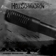 HELLSCHWADRON-STORMING OBLITERATION (CD)