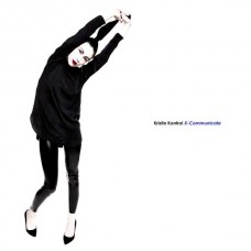 KRISTIN KONTROL-X-COMMUNICATE (LP)