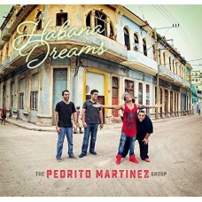 PEDRITO MARTINEZ GROUP-HABANA DREAMS (CD)