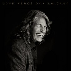 JOSE MERCE-DOY LA CARA (CD)