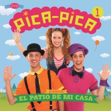 PICA PICA-EL PATIO DE MI CASA (DVD)